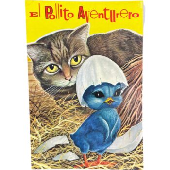 Cuento Original "El Pollito Aventurero" 1965