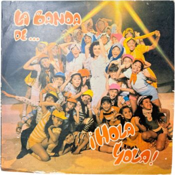 Yola Polastri – La Banda de... ¡Hola Yola! LP