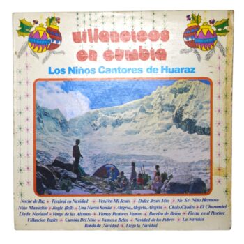Vinilo “Villancicos en Cumbia” – Los Niños Cantores de Huaraz (1981)